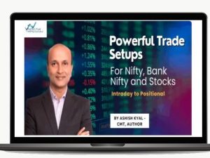 Ashish Kyal Course Powerful Trade Setups for Nifty, Bank Nifty & Stocks – Intraday