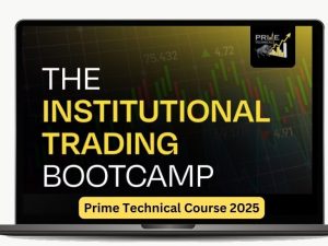 Prime Technical - Institutional Trading Bootcamp