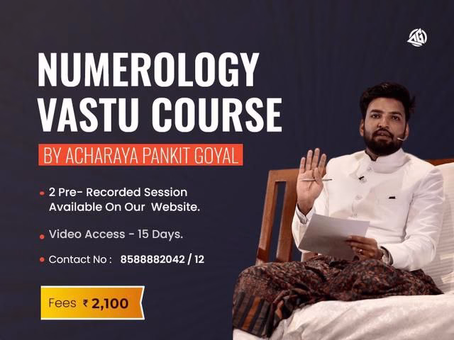 Numerology Vastu Course By Pankit Goyal
